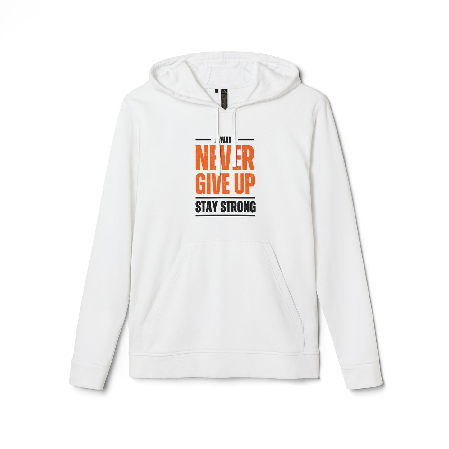 Begeter's Adidas Fleece Hoodie - Never Give Up, Stay Strong Adidas Unisex