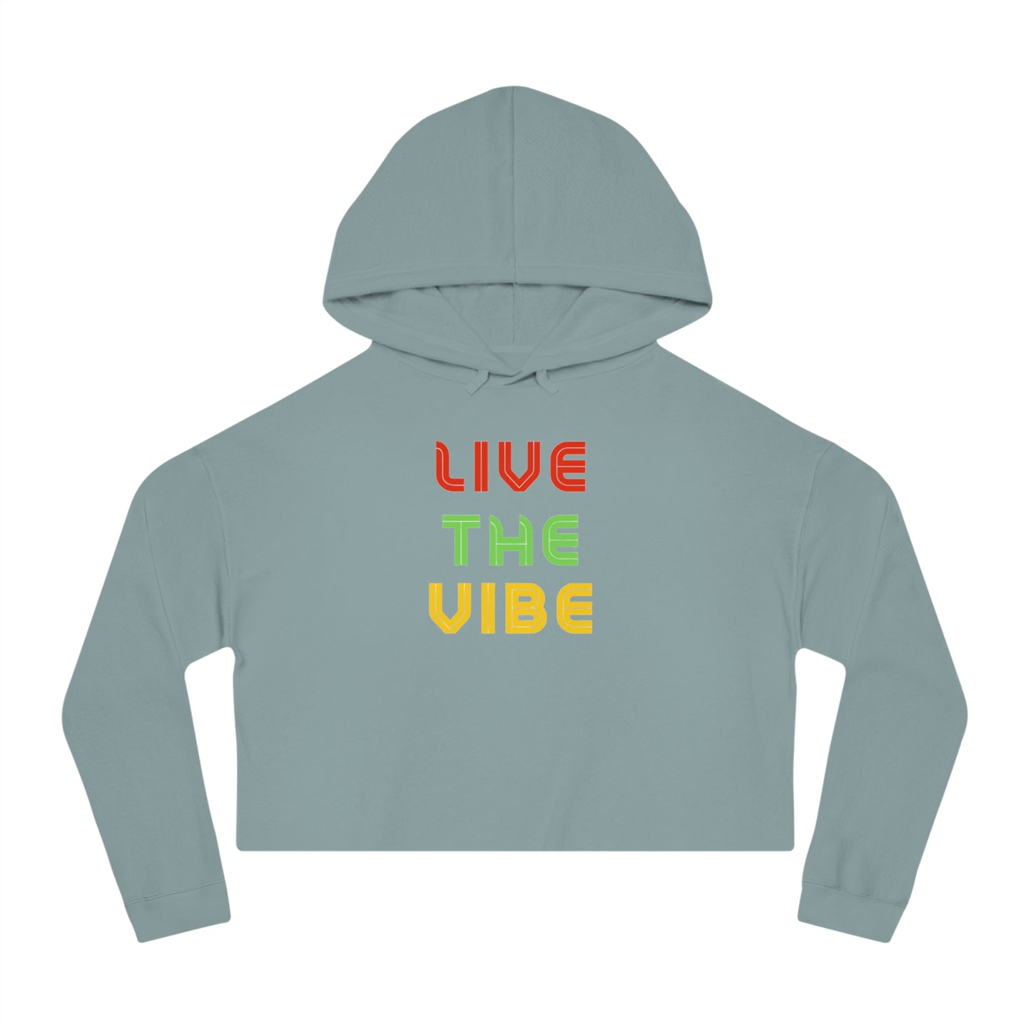 Begetter's Women Cropped Hoodie - Live the Vibe