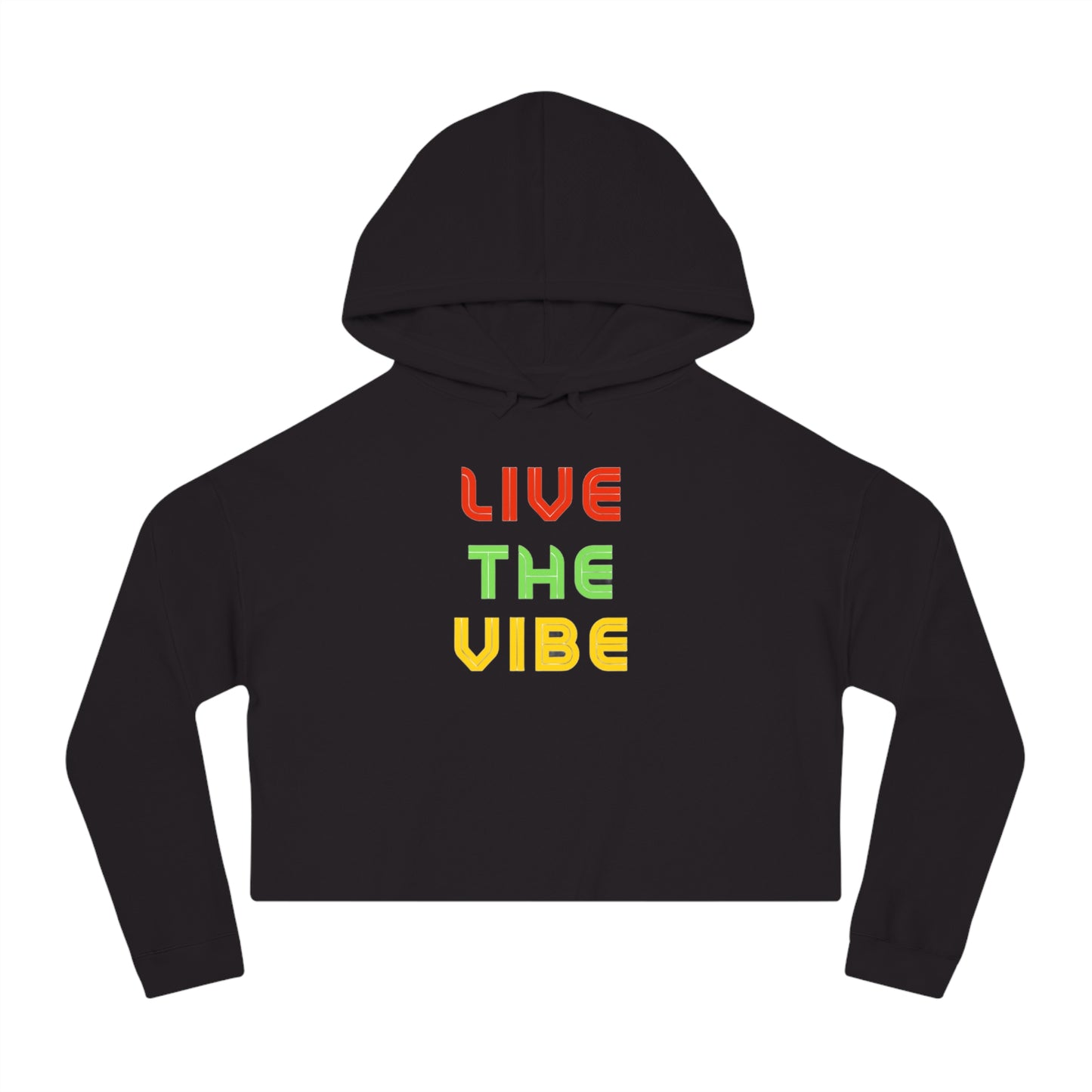 Begetter's Women Cropped Hoodie - Live the Vibe