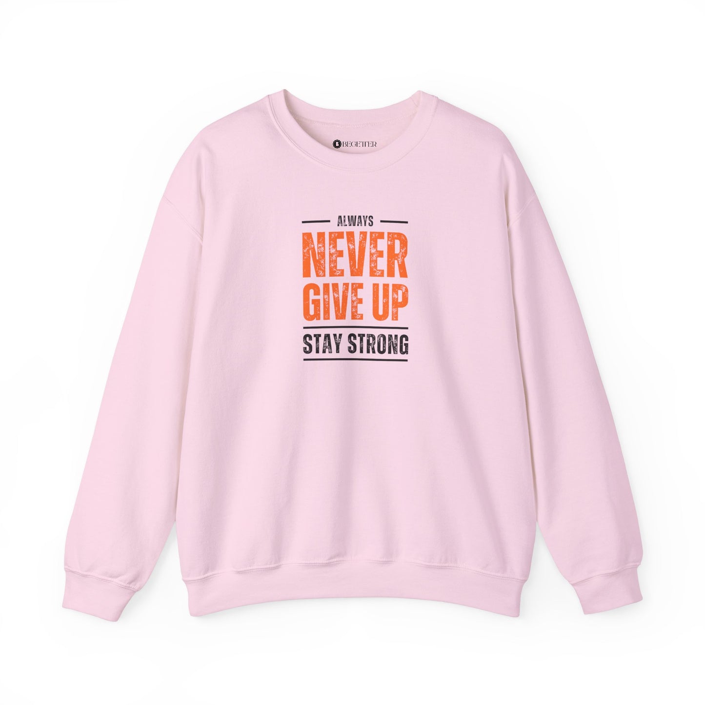 Begetter's Never give Up Unisex Heavy Blend™ Crewneck Sweatshirt