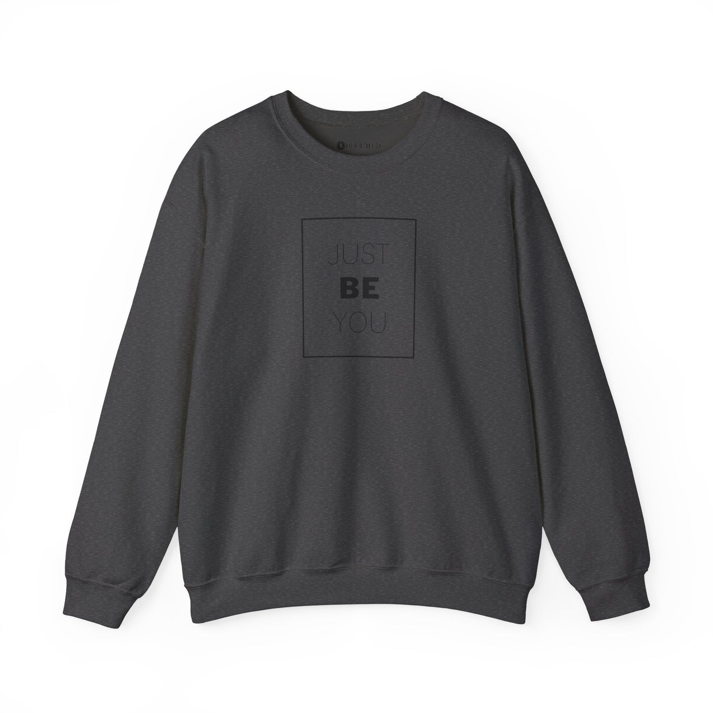 Begetter's Just Be You Heavy Blend™ Crewneck Sweatshirt