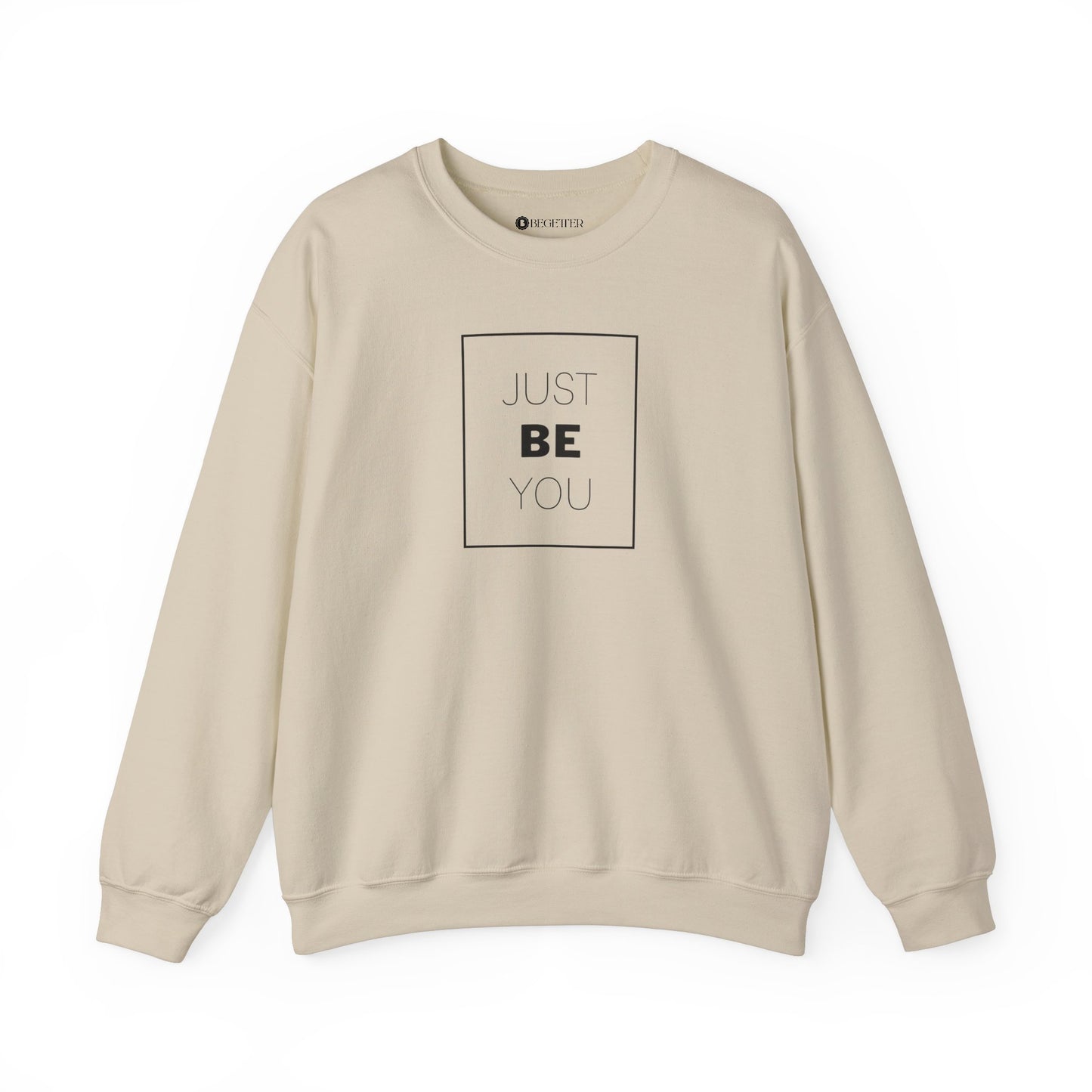Begetter's Just Be You Heavy Blend™ Crewneck Sweatshirt